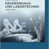 Krankenhaus- und Labortechnik: Grundlagen (German Edition) (Original PDF from Publisher)