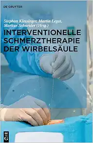 Interventionelle Schmerztherapie der Wirbelsäule (German Edition) (Original PDF from Publisher)