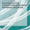 Konservative Tumortherapie beim Mammakarzinom (German Edition) (EPUB)