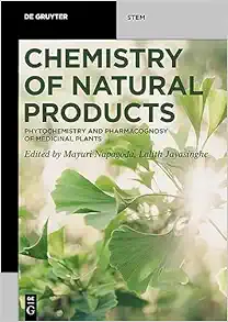 Chemistry of Natural Products: Phytochemistry and Pharmacognosy of Medicinal Plants (De Gruyter STEM) (EPUB)