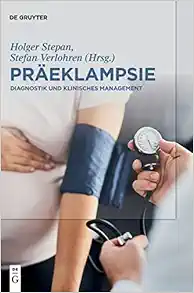 Präeklampsie: Diagnostik und Klinisches Management (German Edition) (EPUB)