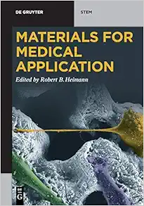 Materials for Medical Application (De Gruyter STEM) (Original PDF from Publisher)