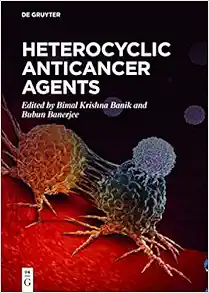 Heterocyclic Anticancer Agents (EPUB)