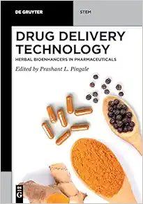 Drug Delivery Technology: Herbal Bioenhancers in Pharmaceuticals (De Gruyter STEM) (EPUB)