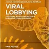 Viral Lobbying: Strategies, Access and Influence During the COVID-19 Pandemic (Viral Politics, 3) (Original PDF from Publisher)