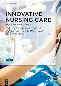 Innovative Nursing Care: Education and Research (Original PDF from Publisher)