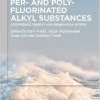Per- and Polyfluorinated Alkyl Substances: Occurrence, Toxicity and Remediation of PFAS (Original PDF from Publisher)