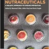 Nutraceuticals: A Holistic Approach to Disease Prevention (De Gruyter STEM) (Original PDF from Publisher)