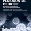 Periodontal Medicine: Biomarkers, Bioengineering, and the Periodontal Microbiome (Original PDF from Publisher)