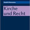 Kirche Und Recht (Kompendien Praktische Theologie) (German Edition) (Original PDF from Publisher)