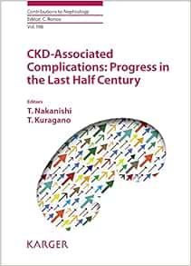 CKD-Associated Complications: Progress in the Last Half Century (Contributions to Nephrology, 198) (EPUB)