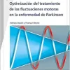 Optimización del tratamiento de las fluctuaciones motoras en la enfermedad de Parkinson/ Optimization of the Treatment of Motor Fluctuations in Parkinson’s Disease (Fast Facts) (Spanish Edition) (Original PDF from Publisher)
