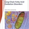 Fast Facts: Long-Chain Fatty Acid Oxidation Disorders (Original PDF from Publisher)