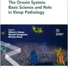 The Orexin System – Basic Science and Role in Sleep Pathology (Original PDF from Publisher)