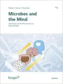 Microbes and the Mind (Modern Trends in Psychiatry) (EPUB)