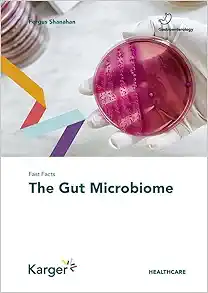Fast Facts: The Gut Microbiome (Original PDF from Publisher)