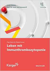 Fast Facts für Patient*innen: Leben mit Immunthrombozytopenie (Original PDF from Publisher)