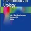 Guide to Antibiotics in Urology, 2024th Edition (EPUB)