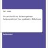 Gesundheitliche Belastungen im Rettungsdienst. Eine qualitative Erhebung (German Edition) (Original PDF from Publisher)