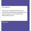 Einfluss der COVID-19-Pandemie auf examinierte Pflegekräfte auf pädiatrischen Intensivstationen unter Einfluss des Pflegekräftemangels (German Edition) (Original PDF from Publisher)