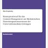 Konzeptentwurf für das Consent-Management am Medizinischen Datenintegrationszentrum der Universitätsmedizin Göttingen (German Edition) (Original PDF from Publisher)