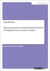 Structural and Functional Characterization of Staphylococcus aureus Enolase (Original PDF from Publisher)