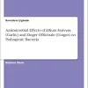 Antimicrobial Effects of Allium Sativum (Garlic) and Zinger Officinale (Ginger) on Pathogenic Bacteria (Original PDF from Publisher)