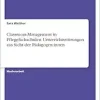 Classroom-Management in Pflegefachschulen. Unterrichtsstörungen aus Sicht der Pädagogen: innen (German Edition) (Original PDF from Publisher)
