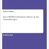 Das CRISPR/CAS-System. Einsatz in der Tumortherapie (German Edition) (Original PDF from Publisher)