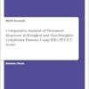 Comparative Analysis of Treatment Response in Hodgkin and Non-Hodgkin Lymphoma Patients Using FDG PET/CT Scans (Original PDF from Publisher)