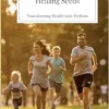 Healing Seeds: Transforming Health with Psyllium (EPUB)