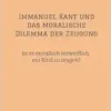 Immanuel Kant und das moralische Dilemma der Zeugung: Ist es moralisch verwerflich, ein Kind zu zeugen? (German Edition) (EPUB)