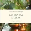 Ayurveda Detox: Traditionelle Methoden für moderne Gesundheit (German Edition) (EPUB)