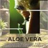 Aloe Vera: Wüstenpflanze für Gesundheit und Schönheit: Mit altem Wissen zu Gesundheit und Schönheit (German Edition) (EPUB)