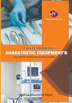 Contemporary Anaesthetic Equipments.: An Aid for Healthcare Professionals. (EPUB)