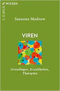 Viren: Grundlagen, Krankheiten, Therapien (Original PDF from Publisher)