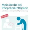Mein Recht bei Pflegebedürftigkeit (Original PDF from Publisher)