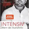 Intensiv: Wenn der Ausnahmezustand Alltag ist, Ein Notruf (EPUB)