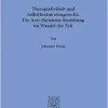 Therapiefreiheit Und Selbstbestimmungsrecht: Die Arzt-Patienten-Beziehung Im Wandel Der Zeit. (German Edition) (Original PDF from Publisher)