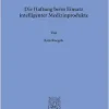 Die Haftung Beim Einsatz Intelligenter Medizinprodukte (German Edition) (Original PDF from Publisher)