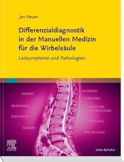 Differenzialdiagnostik in der Manuellen Medizin für die Wirbelsäule: Leitsymptome und Pathologien (German Edition) (True PDF from Publisher)
