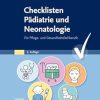 Checklisten Pädiatrie und Neonatologie: Für Pflege- und Gesundheitsfachberufe (German Edition), 2nd Edition (True PDF from Publisher)