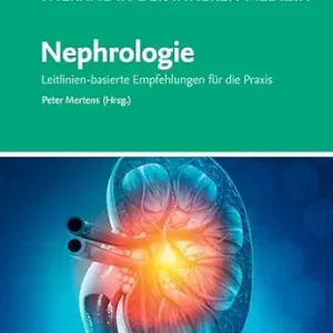 Rationelle Diagnostik und Therapie in der Inneren Medizin – Nephrologie (German Edition) (True PDF from Publisher)