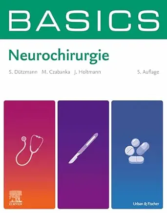BASICS Neurochirurgie (German Edition), 5th Edition (True PDF from Publisher)