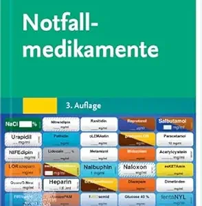Notfallmedikamente (German Edition), 3rd Edition (True PDF from Publisher)