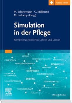 Simulation in der Pflege: Kompetenzorientiertes Lehren und Lernen (German Edition) (True PDF from Publisher)