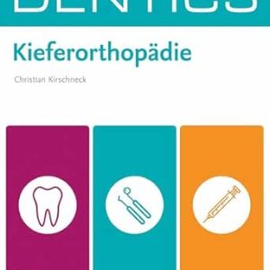 DENTICS Kieferorthopädie (German Edition) (True PDF from Publisher)