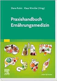Praxishandbuch Ernährungsmedizin (Original PDF from Publisher)