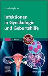 Infektionen in Gynäkologie und Geburtshilfe, 2nd Edition (True PDF from Publisher)