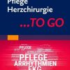 Pflege Herzchirurgie … TO GO (True PDF from Publisher)